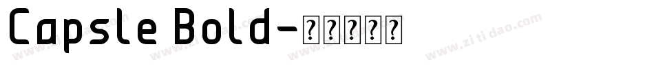 Capsle Bold字体转换